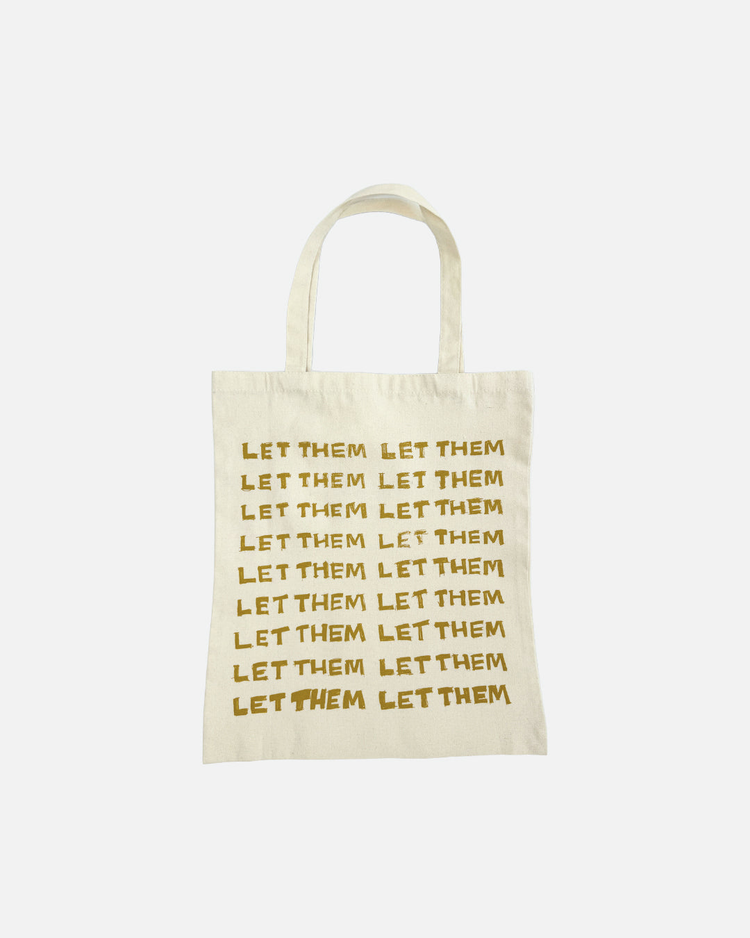 LET THEM TOTE